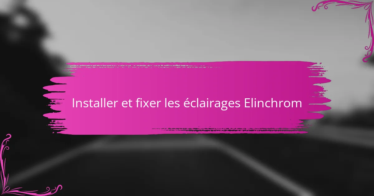 Installer et fixer les éclairages Elinchrom